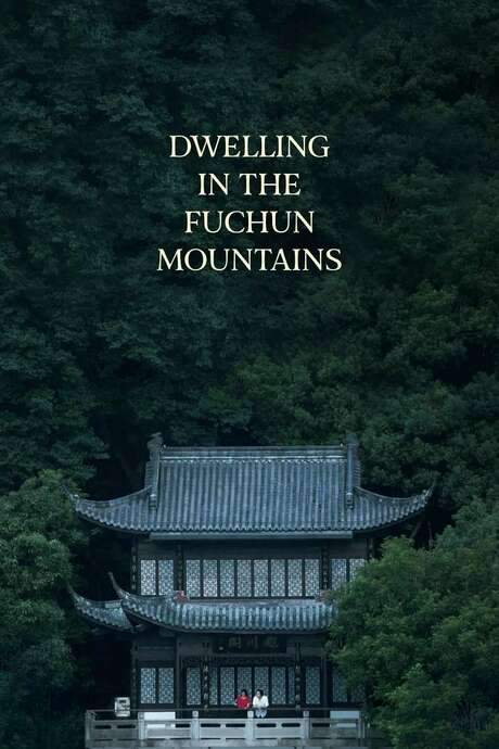 Dwelling in the Fuchun Mountains